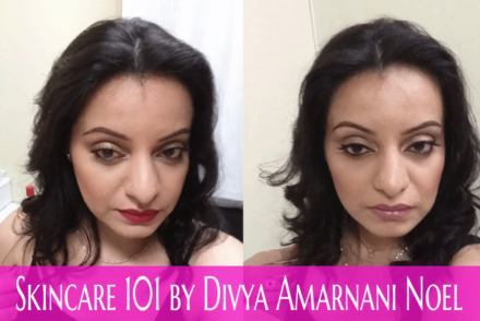 Skincare 101 by Divya Amarnani-Noel